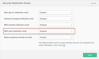 Enabling notifications so that end users receive an email when one of their enrolled factors is reset.